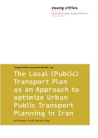 (Public) Transport Plan As an Approach to Optimize Urban Public Transport Planning in Iran