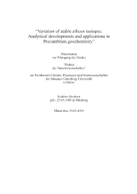 “Variation of Stable Silicon Isotopes: Analytical Developments and Applications in Precambrian Geochemistry”