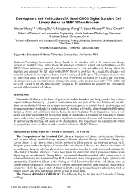 Development and Verification of a Small CMOS Digital Standard Cell Library Based on SMIC 130Nm Process