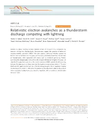 Relativistic Electron Avalanches As a Thunderstorm Discharge Competing with Lightning