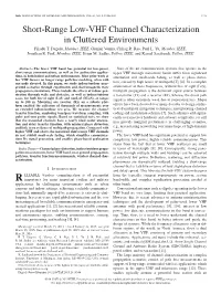 Short-Range Low-VHF Channel Characterization in Cluttered Environments Fikadu T