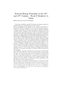 Towards Energy Principles in the 18Th and 19Th Century – from D’Alembert to Gauss