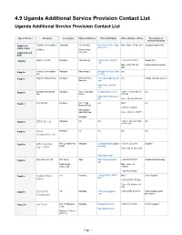 4.9 Uganda Additional Service Provision Contact List Uganda Additional Service Provision Contact List