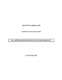 Mount Isa Mines Ltd Notice of Intent for Mcarthur River Mining Expansion