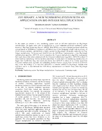 Zot-Binary: a New Numbering System with an Application on Big-Integer Multiplication