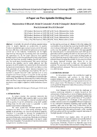 A Paper on Two Spindle Drilling Head