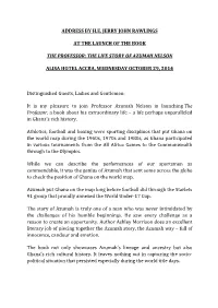 Address by H.E. Jerry John Rawlings at the Launch Of