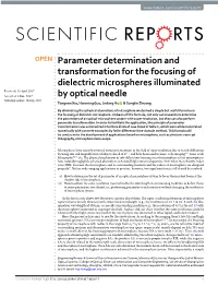 Parameter Determination and Transformation for the Focusing Of