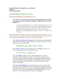 A Partial Timeline of British Slavery and Abolition R
