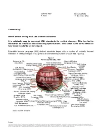Commentary Here's What's Wrong with XML-Defined Standards It Is