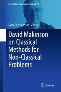 David Makinson on Classical Methods for Non-Classical Problems Outstanding Contributions to Logic
