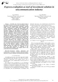 Express-Evaluation As Tool of Investment Solution in Telecommunication Industry