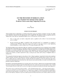 ON the FRONTIER of DEREGULATION: New Zealand Telecommunications and the Problem of Interconnecting Competing Networks