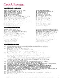 Selected Private Collections Selected Public