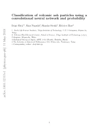 Classification of Volcanic Ash Particles Using a Convolutional Neural
