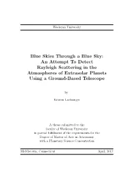 An Attempt to Detect Rayleigh Scattering in the Atmospheres of Extrasolar Planets Using a Ground-Based Telescope