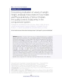 Consistency Evaluation of Values of Weight, Height, and Body