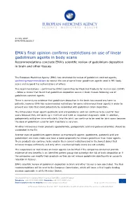EMA's Final Opinion Confirms Restrictions on Use of Linear
