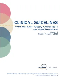 Knee Surgery-Arthroscopic and Open Procedures Version 1.0 Effective February 14, 2020