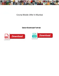 Croma Mobile Offer in Mumbai