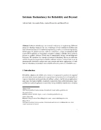 Intrinsic Redundancy for Reliability and Beyond