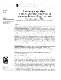 A Cross-Cultural Analysis of Success in Framing Contests