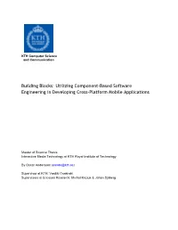 Building Blocks: Utilizing Component-Based Software Engineering in Developing Cross-Platform Mobile Applications
