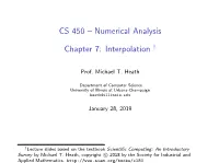 CS 450 – Numerical Analysis Chapter 7: Interpolation =1[2]