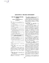 Subchapter B—Records Management
