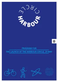 The Launch of the Harbour Circle, 29 May Program