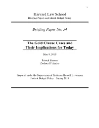 Gold Clause Cases and Their Implications for Today