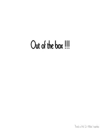 Out of the Box!!!