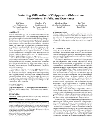Protecting Million-User Ios Apps with Obfuscation: Motivations, Pitfalls, and Experience