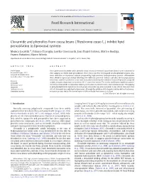 Clovamide and Phenolics from Cocoa Beans (Theobroma Cacao L.) Inhibit Lipid Peroxidation in Liposomal Systems