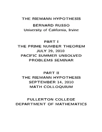 THE RIEMANN HYPOTHESIS BERNARD RUSSO University Of