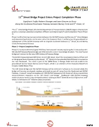 11 Street Bridge Project Enters Project Completion Phase