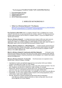 3. WIRELESS NETWORKS/WI-FI What Is a Wireless Network?