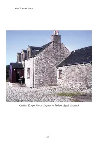 Irene Frances Jenner Xxii Coalfin, Kintyre Way in Skipness by Tarbert, Argyll, Scotland