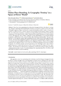 Online Place Branding: Is Geography ‘Destiny’ in a ‘Space of Flows’ World?