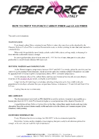 HOW to PRINT NYLFORCE CARBON FIBER and GLASS FIBER