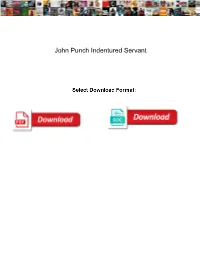 John Punch Indentured Servant