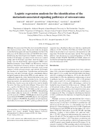 Logistic Regression Analysis for the Identification of the Metastasis-Associated Signaling Pathways of Osteosarcoma