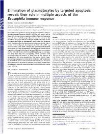 Elimination of Plasmatocytes by Targeted Apoptosis Reveals Their Role in Multiple Aspects of the Drosophila Immune Response