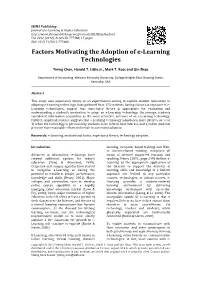 Factors Motivating the Adoption of E-Learning Technologies