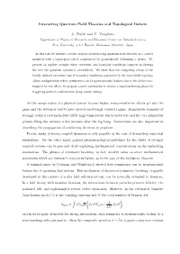 Interacting Quantum Field Theories and Topological Defects