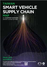 TAIWAN SMART VEHICLE SUPPLY CHAIN MAP the SHORTEST DISTANCE Between Concept and Reality