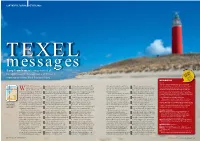 TEXEL Messages Barry Crawshaw Gets Away from It All