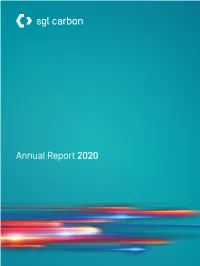 Annual Report 2020 Annual Report 2020 SGL Carbon SE 2