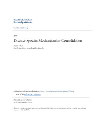 Disaster-Specific Mechanism for Consolidation