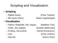 Scripting and Visualization